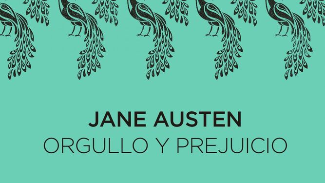 'Orgullo y prejuicio', de Jane Austen.