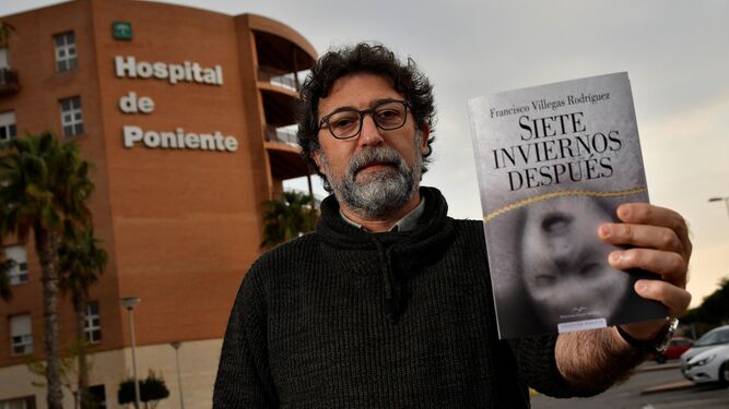 Francisco Villegas irrumpe en la novela con ‘Siete inviernos después’