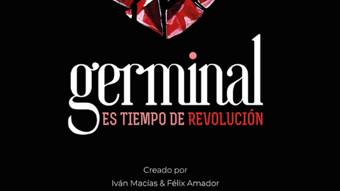 Germinal, el musical que adapta uno de los libros más reivindicativos
