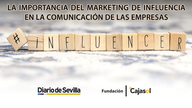 Inscríbete en la jornada sobre marketing de influencia en Sevilla el 15 de diciembre