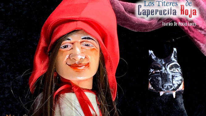 Cartel promocional de 'Los títeres de Caperucita Roja'.